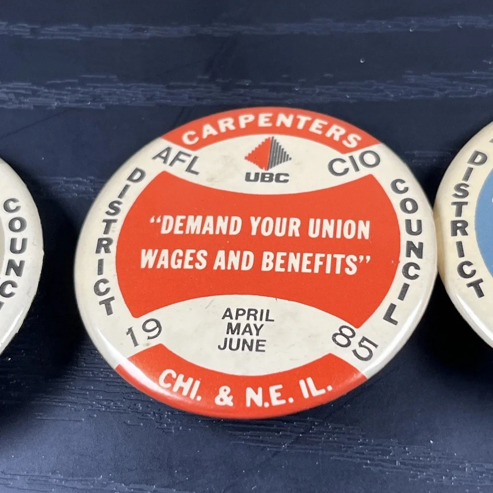 Carpenters District Council Chicago North East Illinois 1985‎ Pushback Pins